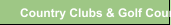 Country Clubs & Golf Courses